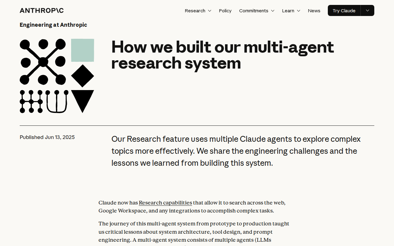Anthropic's engineering post on how they built their multi-agent research system, published June 2025
