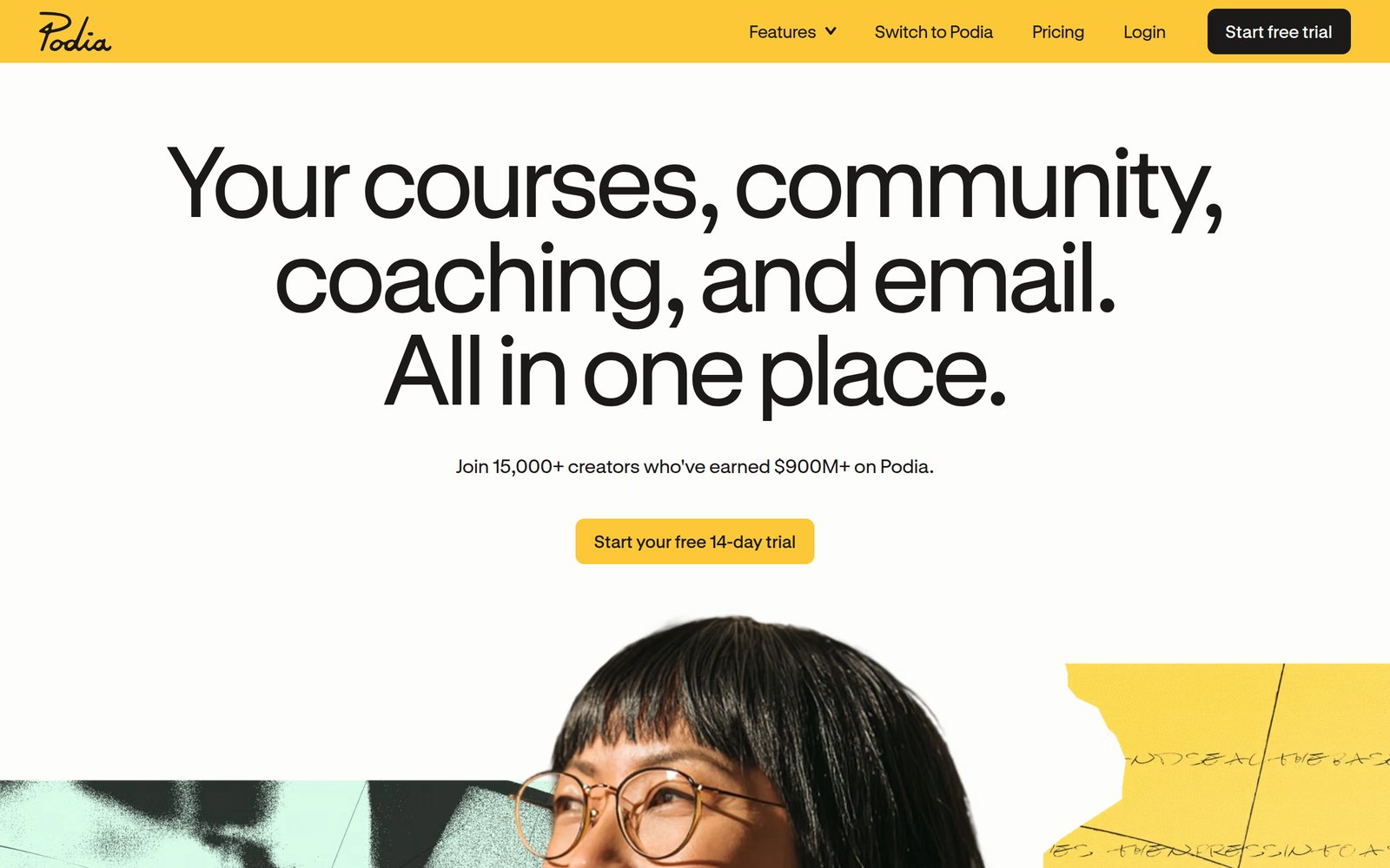 Podia homepage with the headline Your courses, community, coaching, and email all in one place
